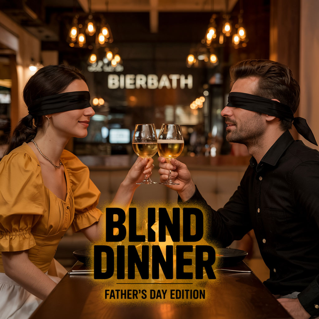Blind Dinner at Bierbath-Father's Day Edition